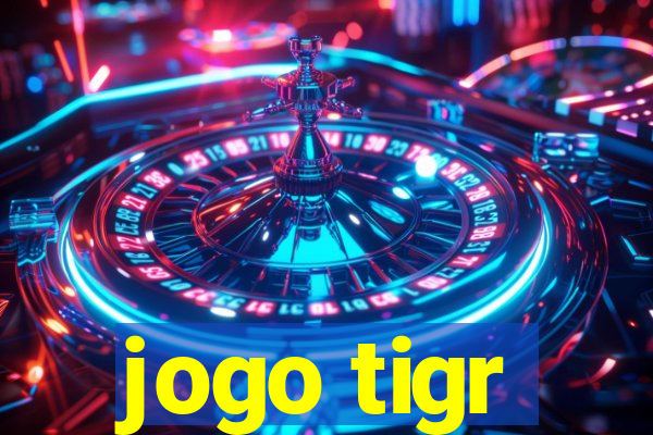 jogo tigr